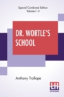 Image for Dr. Wortle&#39;s School (Complete)