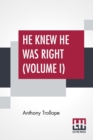 Image for He Knew He Was Right (Volume I)