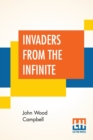 Image for Invaders From The Infinite