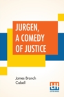 Image for Jurgen, A Comedy Of Justice