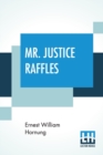 Image for Mr. Justice Raffles