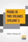 Image for Poems In Two Volumes (Volume I)