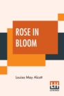 Image for Rose In Bloom