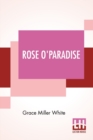 Image for Rose O&#39;Paradise