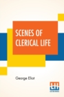Image for Scenes Of Clerical Life