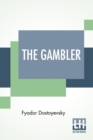 Image for The Gambler : Translated By C. J. Hogarth