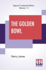 Image for The Golden Bowl (Complete)