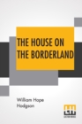 Image for The House On The Borderland