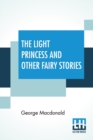 Image for The Light Princess And Other Fairy Stories