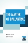 Image for The Master Of Ballantrae : A Winter&#39;s Tale