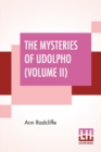 Image for The Mysteries Of Udolpho (Volume II) : A Romance Interspersed With Some Pieces Of Poetry
