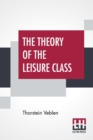 Image for The Theory Of The Leisure Class