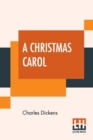 Image for A Christmas Carol : Illustrated By Arthur Rackham