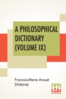 Image for A Philosophical Dictionary (Volume IX)