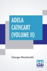 Image for Adela Cathcart (Volume II)