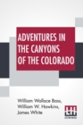Image for Adventures In The Canyons Of The Colorado