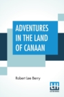 Image for Adventures In The Land Of Canaan
