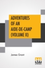 Image for Adventures Of An Aide-De-Camp (Volume II)