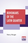 Image for Bohemians Of The Latin Quarter
