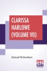Image for Clarissa Harlowe (Volume VII)