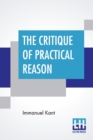 Image for The Critique Of Practical Reason