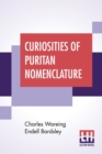 Image for Curiosities Of Puritan Nomenclature