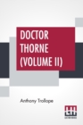 Image for Doctor Thorne (Volume II)