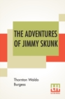 Image for The Adventures Of Jimmy Skunk
