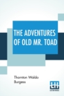 Image for The Adventures Of Old Mr. Toad
