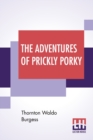 Image for The Adventures Of Prickly Porky