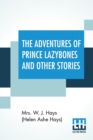 Image for The Adventures Of Prince Lazybones And Other Stories