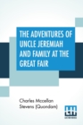 Image for The Adventures Of Uncle Jeremiah And Family At The Great Fair