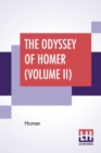 Image for The Odyssey Of Homer (Volume II) : Translated By Alexander Pope