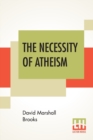 Image for The Necessity Of Atheism