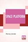 Image for Space Platform