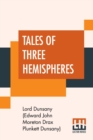 Image for Tales Of Three Hemispheres