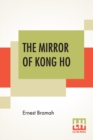 Image for The Mirror Of Kong Ho