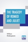 Image for The Tragedy of Romeo And Juliet