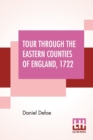 Image for Tour Through The Eastern Counties Of England, 1722