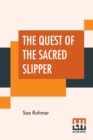Image for The Quest Of The Sacred Slipper