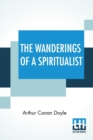 Image for The Wanderings Of A Spiritualist