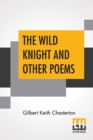 Image for The Wild Knight And Other Poems