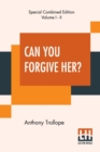 Image for Can You Forgive Her? (Complete)