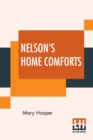Image for Nelson&#39;s Home Comforts : Thirteenth Edition. Revised And Enlarged