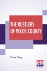 Image for The Rustlers Of Pecos County