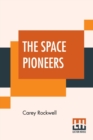 Image for The Space Pioneers