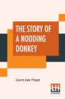 Image for The Story Of A Nodding Donkey