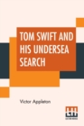 Image for Tom Swift And His Undersea Search