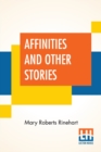 Image for Affinities And Other Stories