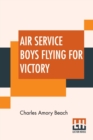 Image for Air Service Boys Flying For Victory